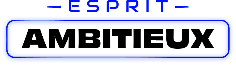 Esprit Ambitieux