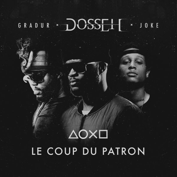 Dosseh — Le coup du patron