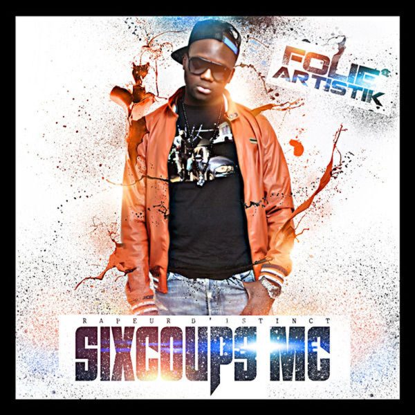 SixCoups MC — j'vais t' faire une bosse