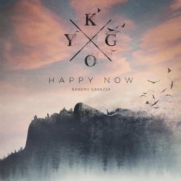 Kygo — Happy Now