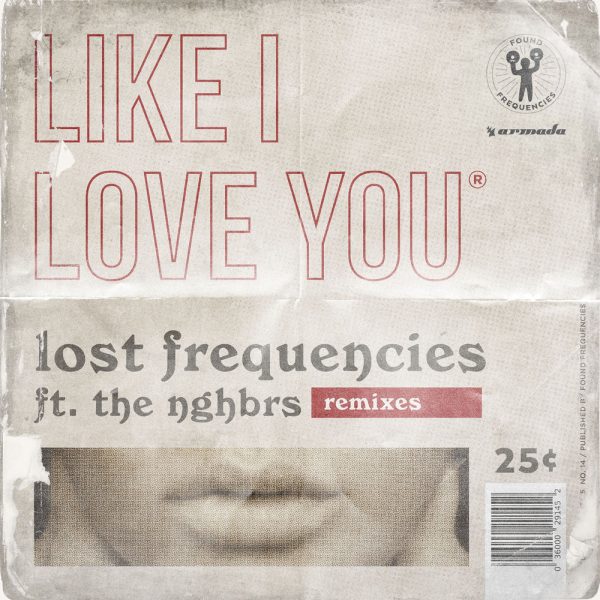 Lost Frequencies — Like I Love You