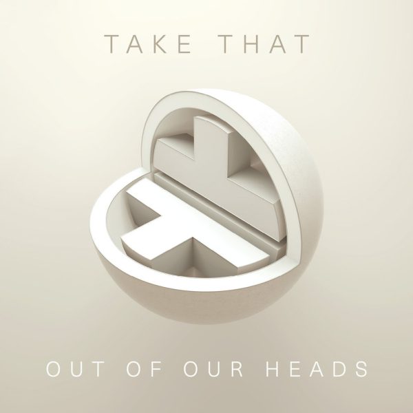 Take That — Out Of Our Heads