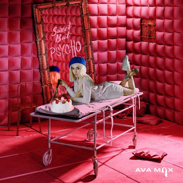 Ava Max — Sweet but Psycho