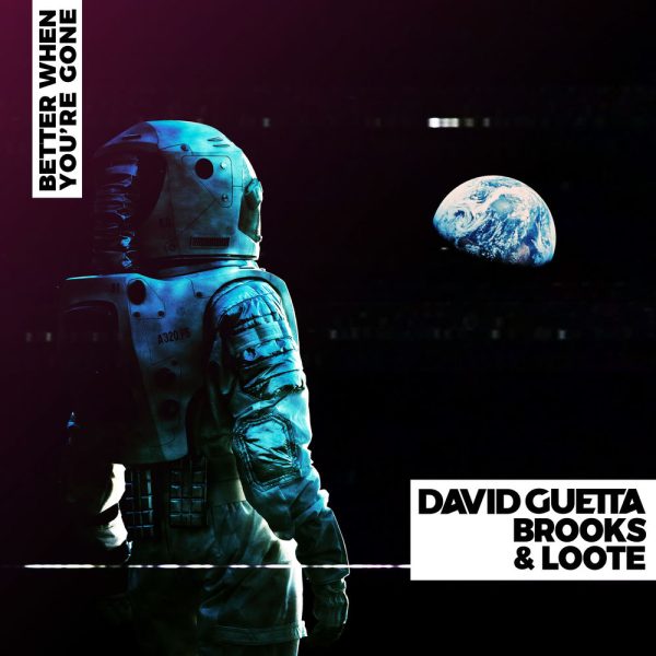 David Guetta — Better When You're Gone