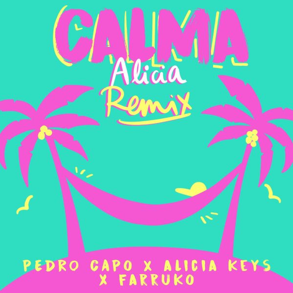 Pedro Capo & Alicia Keys — Calma