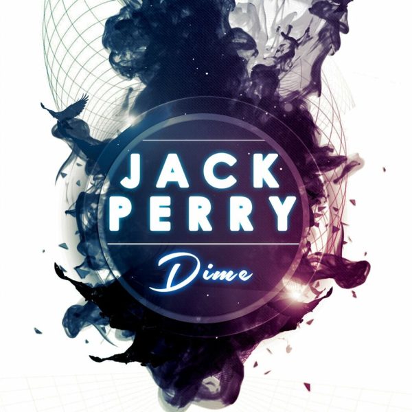 Jack Perry — Dime