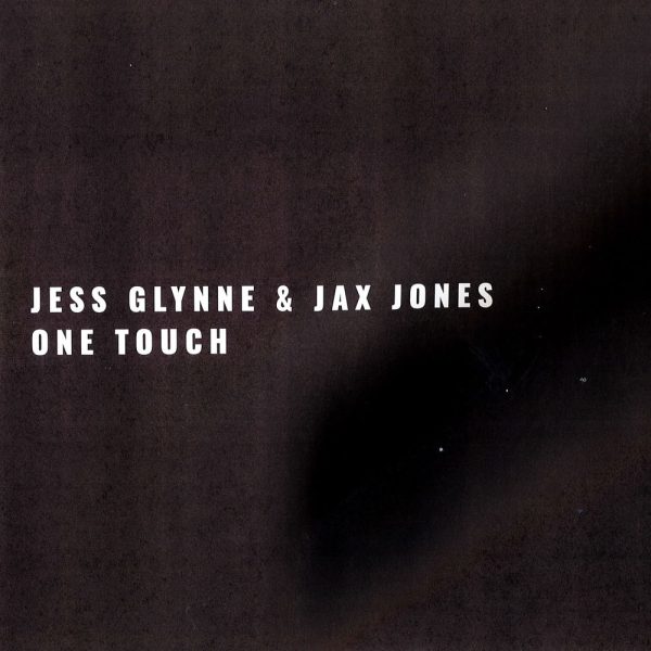 Jess Glynne — One Touch