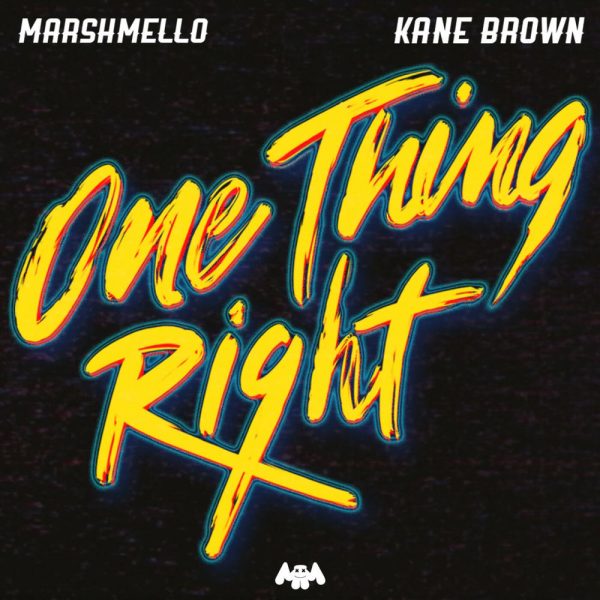 Marshmello — One Thing Right (feat. Kane Brown)