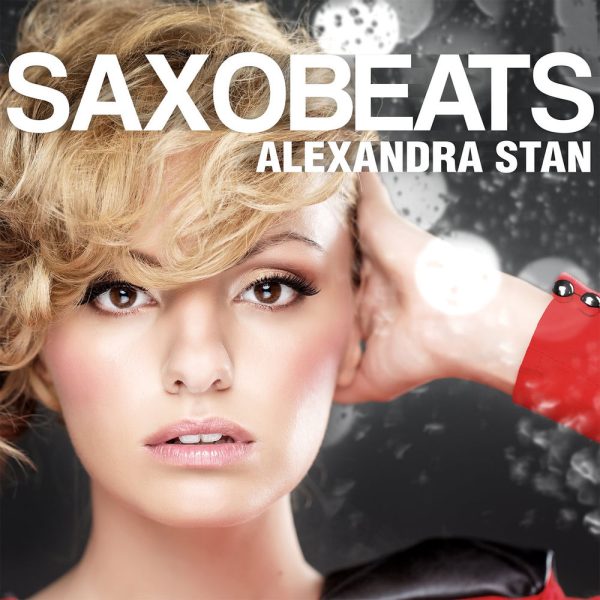 Alexandra Stan — Mr Saxobeat
