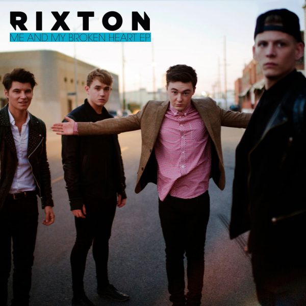 Rixton — Me And My Broken Heart