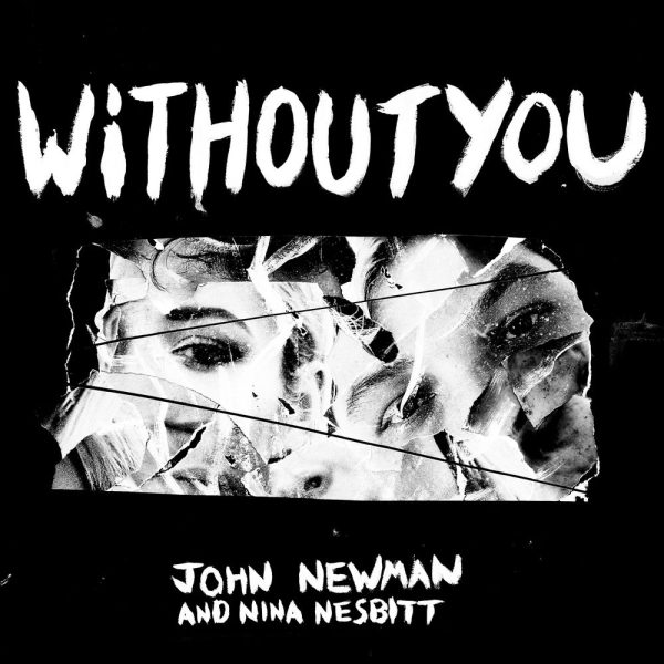 John Newman & Nina Nesbitt — Without You