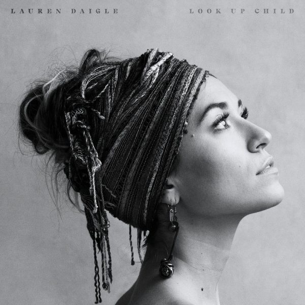 Lauren Daigle — You Say