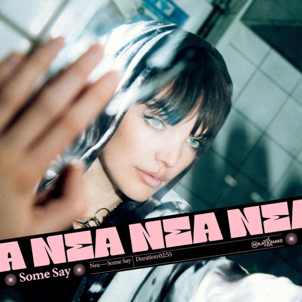 Nea — Some Say