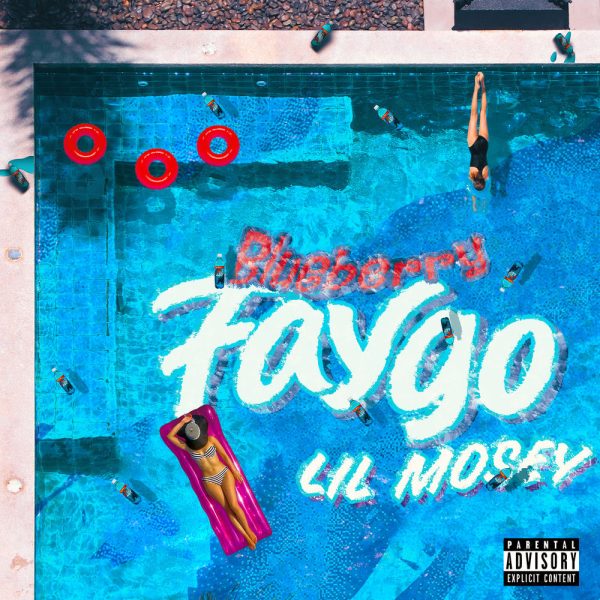 Lil Mosey — Blueberry Faygo