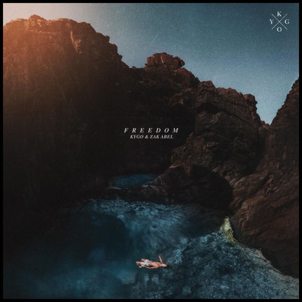 Kygo, Zak Abel — Freedom