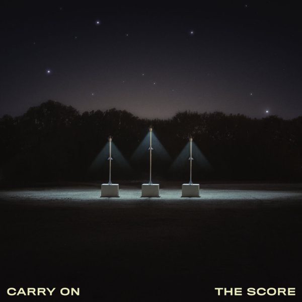 The Score — Carry On (ft. AWOLNATION)
