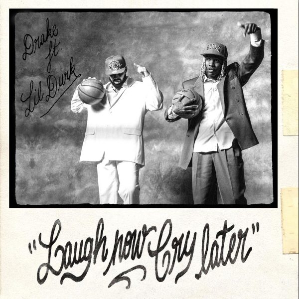 Drake — Laugh Now Cry Later