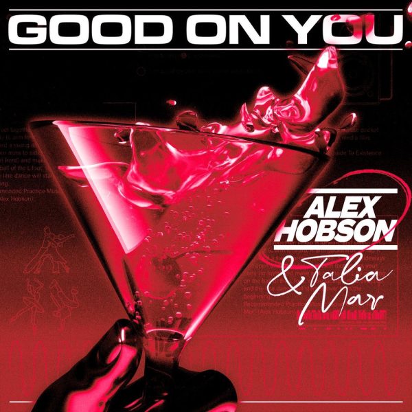 Alex Hobson & Talia Mar — Good on You