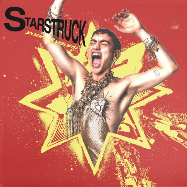Years & Years — Starstruck