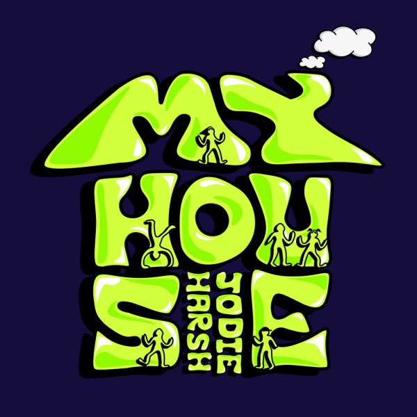 Jodie Harsh — My House