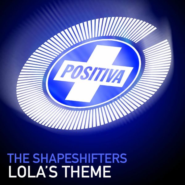 The Shapeshifters — Lola's Theme