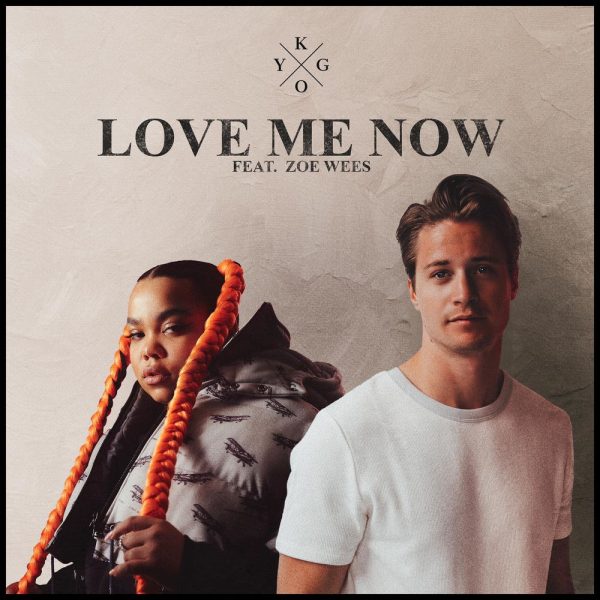 Kygo — Love Me Now (feat. Zoe Wees)