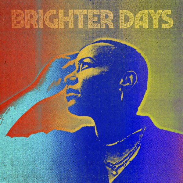 Brighter days