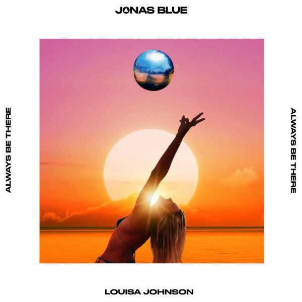 Jonas Blue & Louisa Johnson — Always Be There
