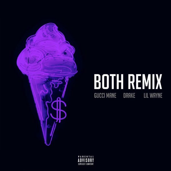 Gucci Mane & Drake — Both