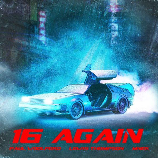 16 Again (feat. MNEK)