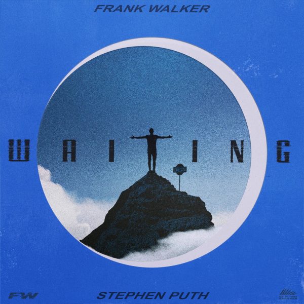 Frank Walker & Stephen Puth — Waiting