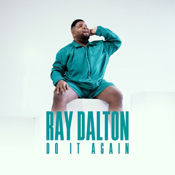 Ray Dalton — Do It Again