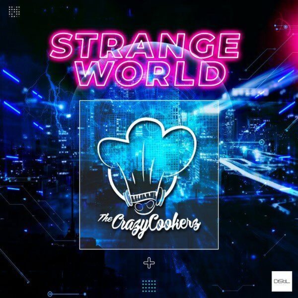 The Crazycookerz — Strange World