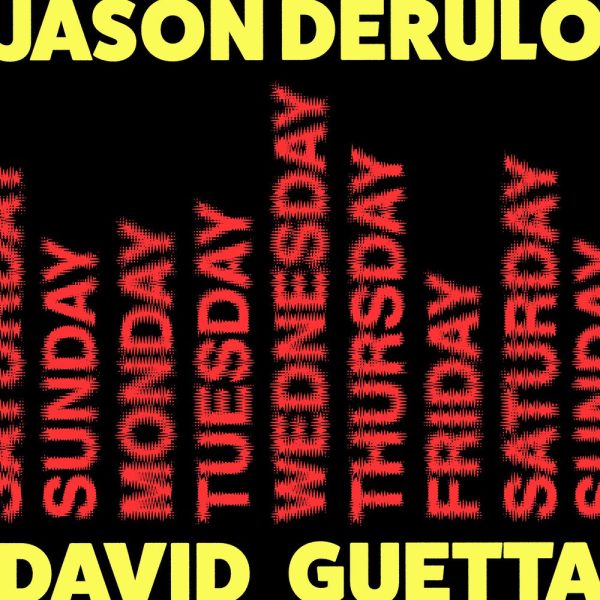 Jason Derulo & David Guetta — Saturday/Sunday