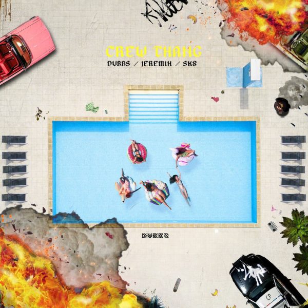 DVBBS, Jeremih & SK8 — Crew Thang