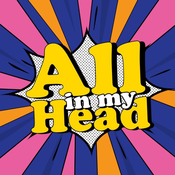 All In My Head