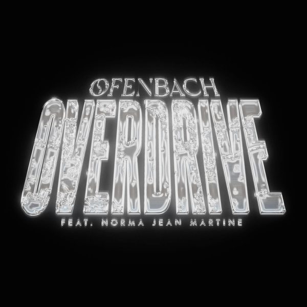 Ofenbach & Norma Jean Martine — Overdrive