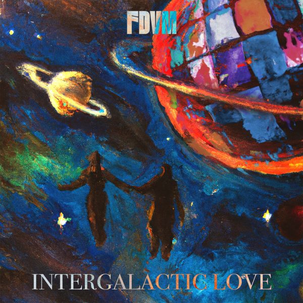 FDVM — Intergalactic Love