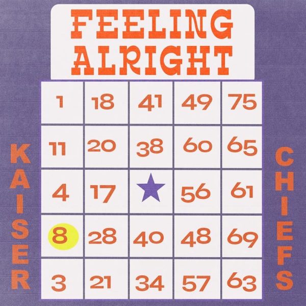 Kaiser Chiefs — Feeling Alright