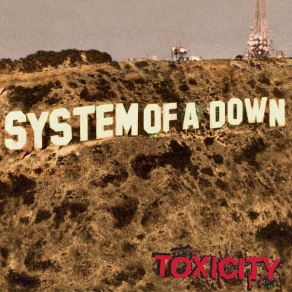 System of a Down — Toxicity