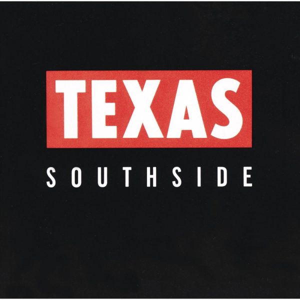 Texas — I Don't Want A Lover