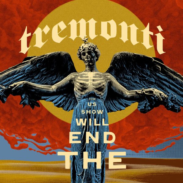 Tremonti — Just Too Much