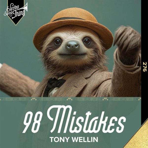 Tony Wellin — 98 Mistakes