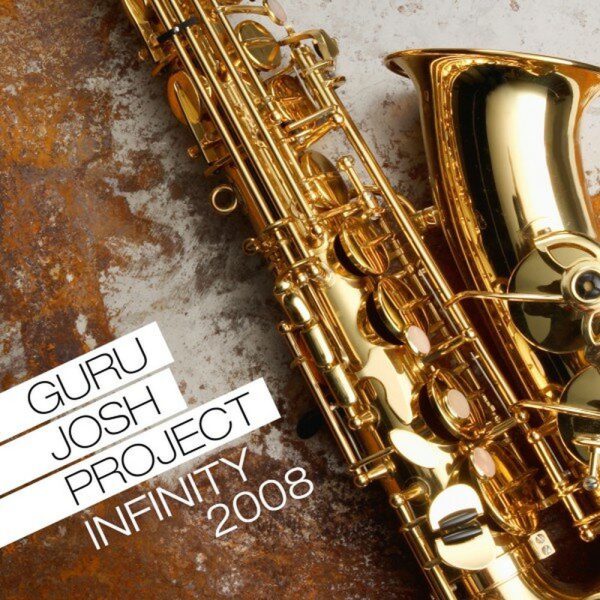 Guru Josh Project — Infinity 2008