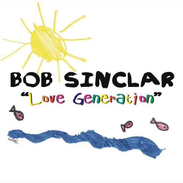 Bob Sinclar & Gary Pine — Love Generation