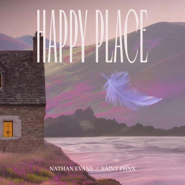 Saint PHNX & Nathan Evans — Happy Place