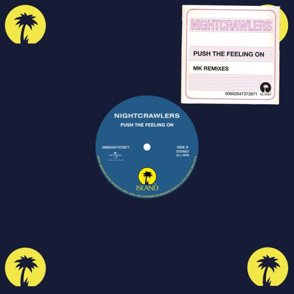 Nightcrawlers — Push The Feeling On