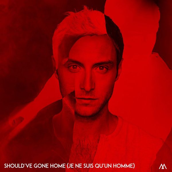 Should've gone home (je ne suis qu'un homme)