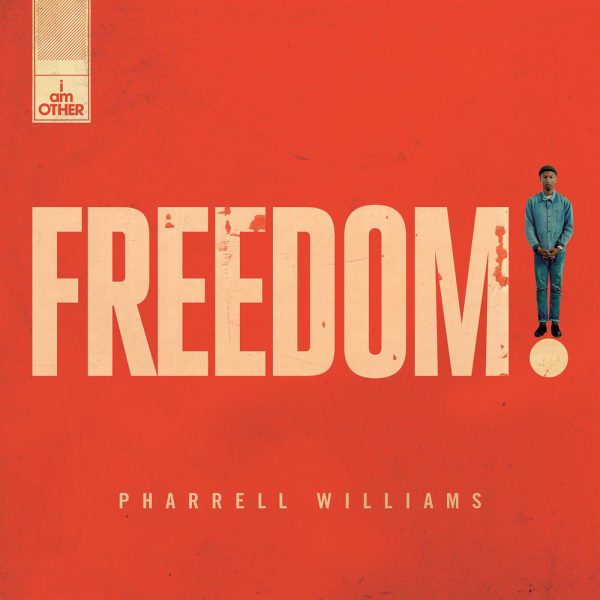 Pharrell Williams — Freedom