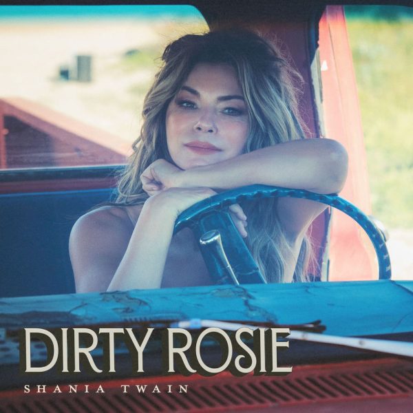 Shania Twain — Dirty rosie